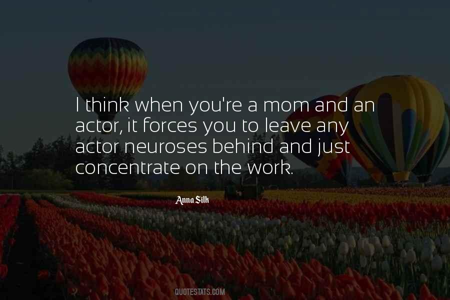 Why Did You Leave Me Mom Quotes #1795212