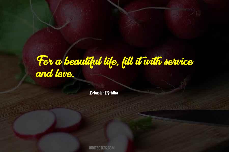 Beautiful Service Quotes #1543145