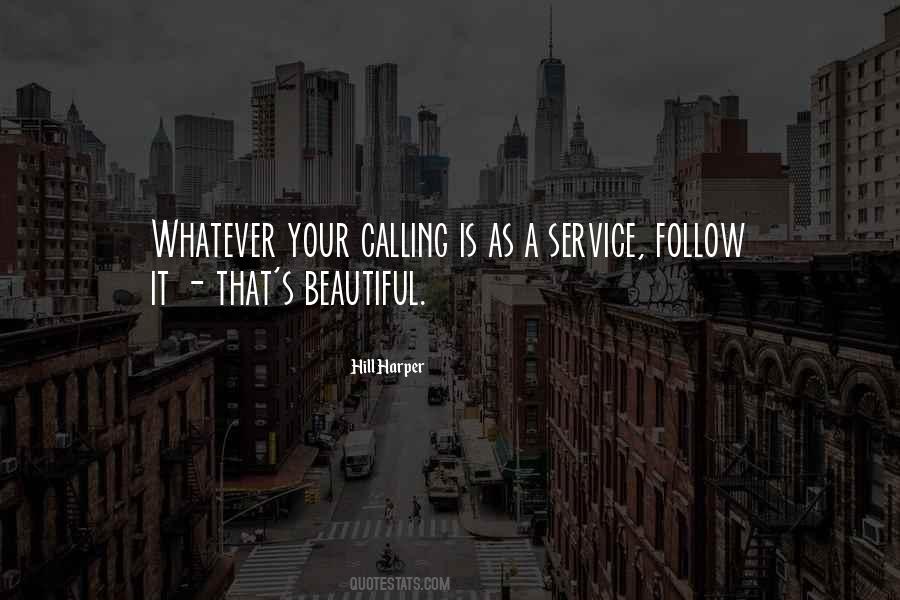 Beautiful Service Quotes #1848146