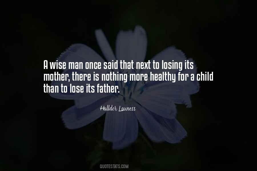 Losing Ones Father Quotes #1173265