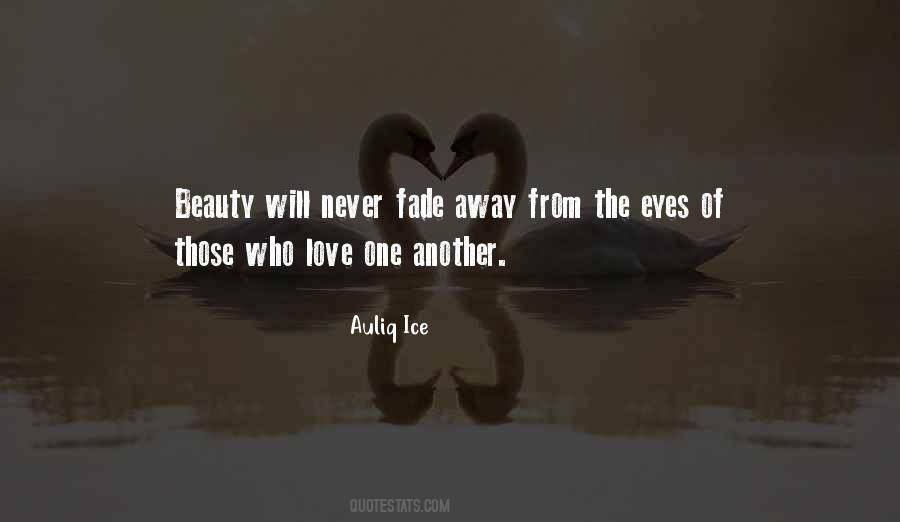Love Will Never Fade Quotes #352955