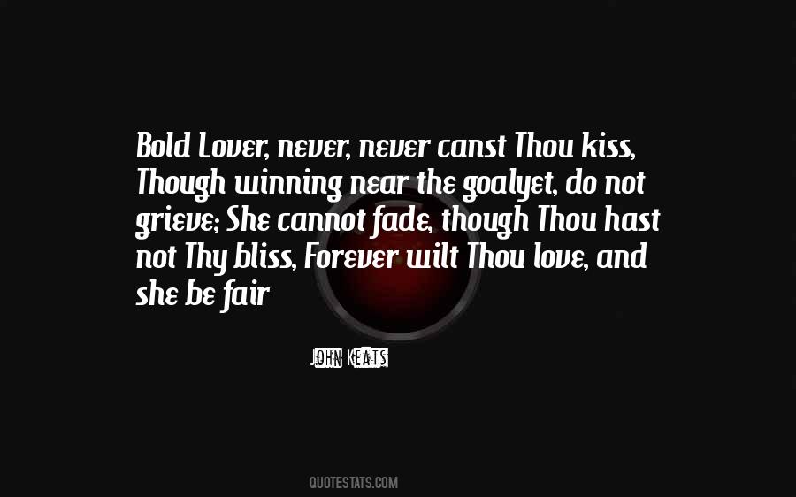 Love Will Never Fade Quotes #46991