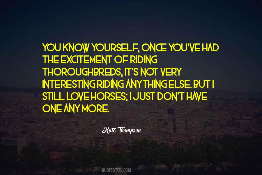 I Love Horses Quotes #1160138