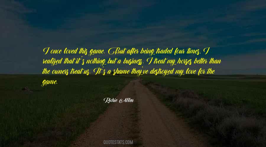 I Love Horses Quotes #1410822
