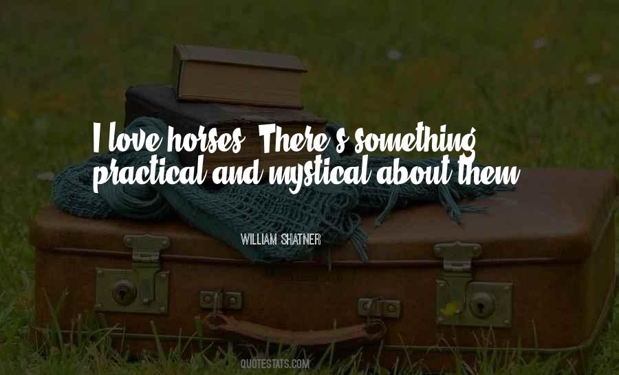I Love Horses Quotes #319023