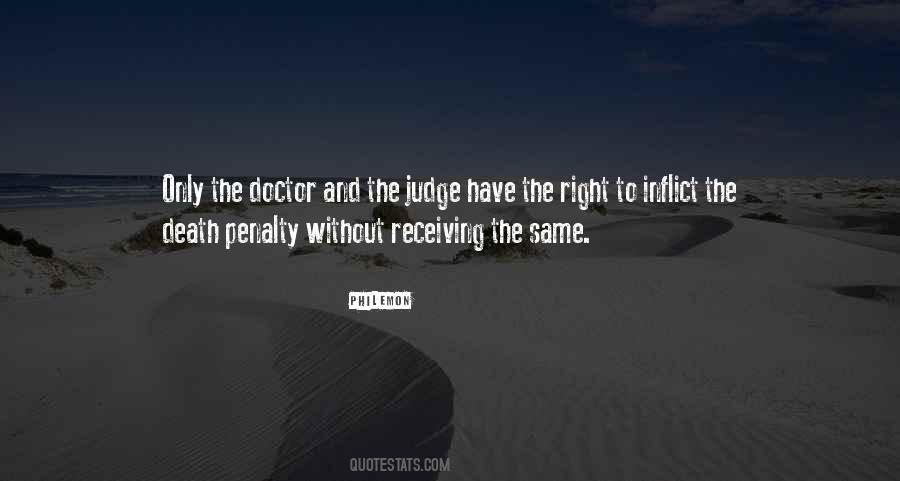 No One Has The Right To Judge Others Quotes #724936