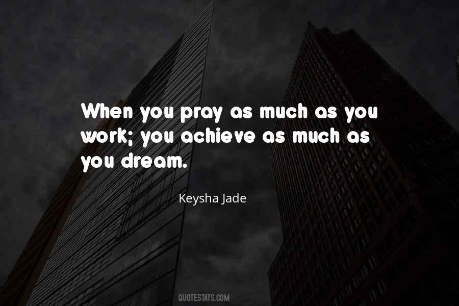 Pray Work Quotes #296230
