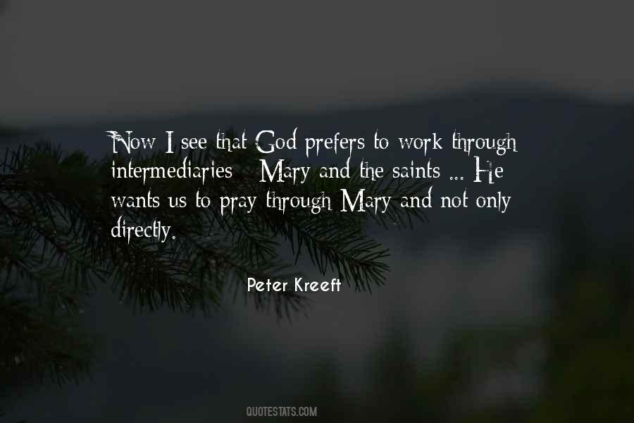 Pray Work Quotes #389642