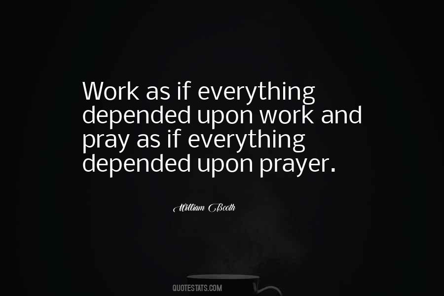 Pray Work Quotes #549366