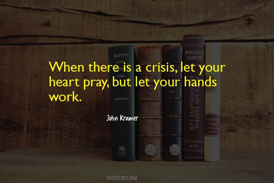 Pray Work Quotes #894399