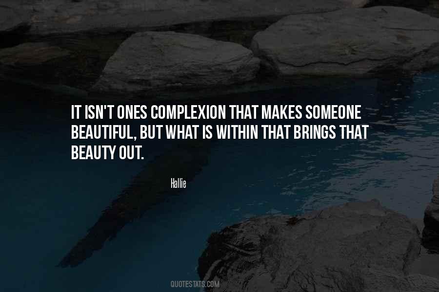 Someone Is Beautiful Quotes #120849
