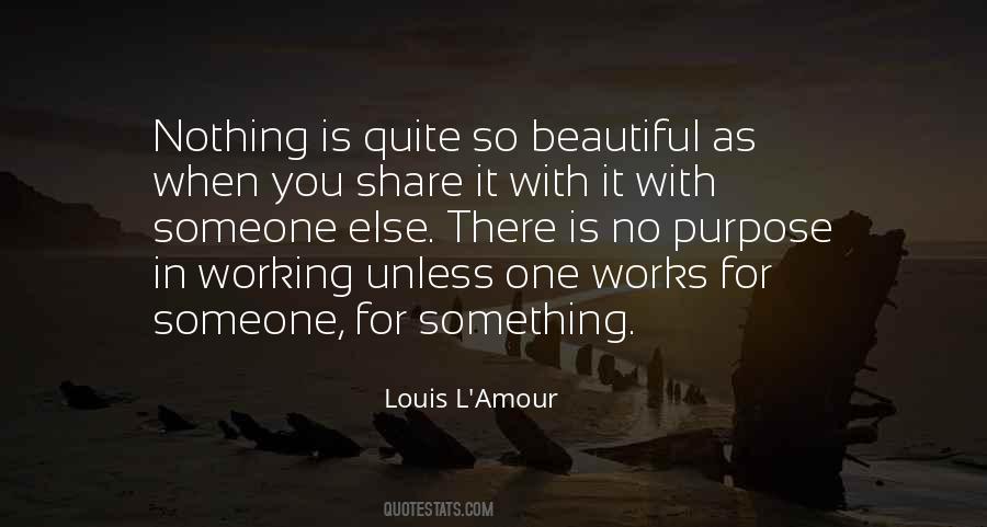 Someone Is Beautiful Quotes #279059