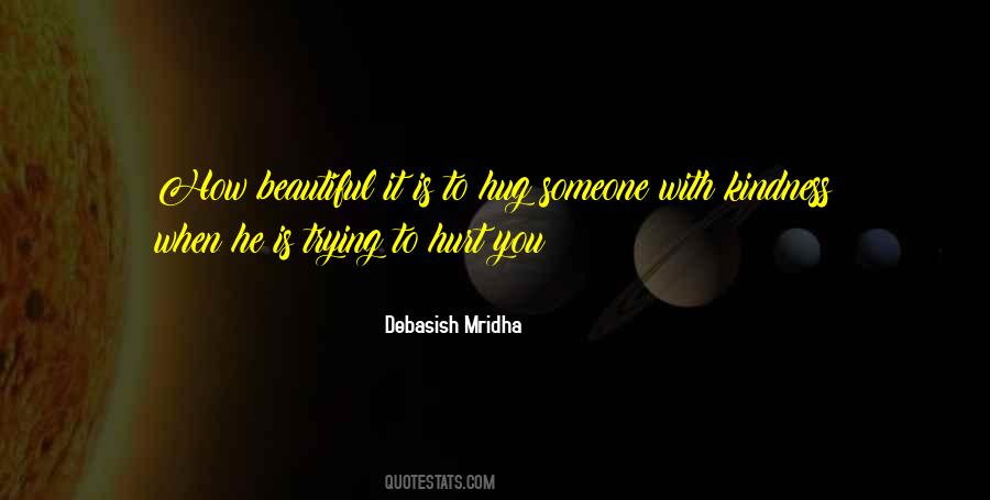 Someone Is Beautiful Quotes #781702