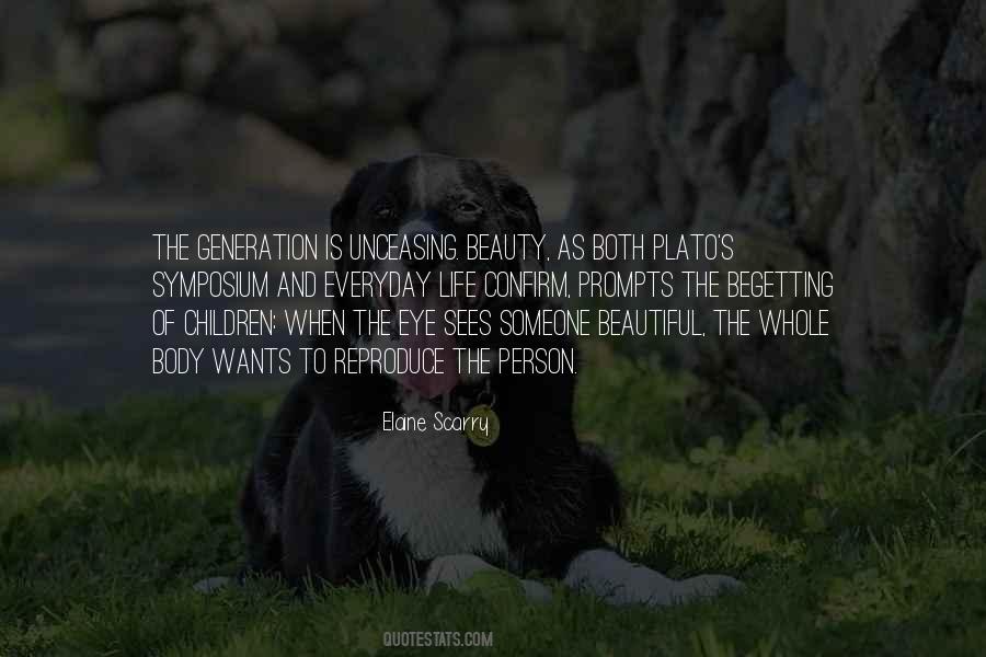 Someone Is Beautiful Quotes #918395