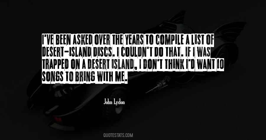 Desert Island Discs Quotes #1104776