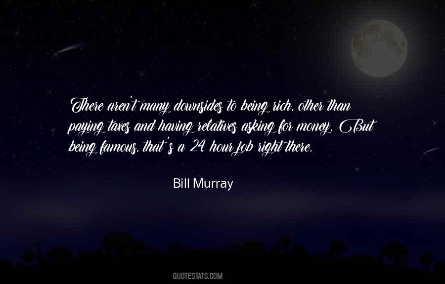 Famous Bill Murray Quotes #1286090