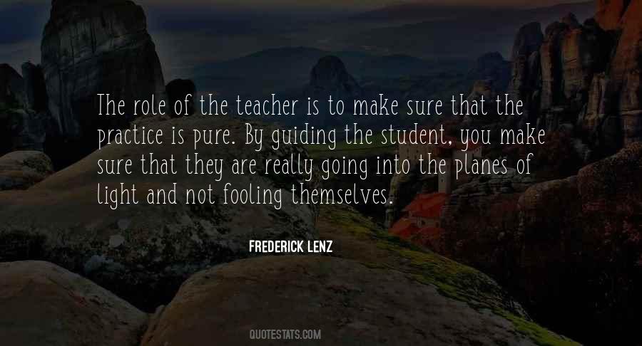 The Teacher And The Student Quotes #198173