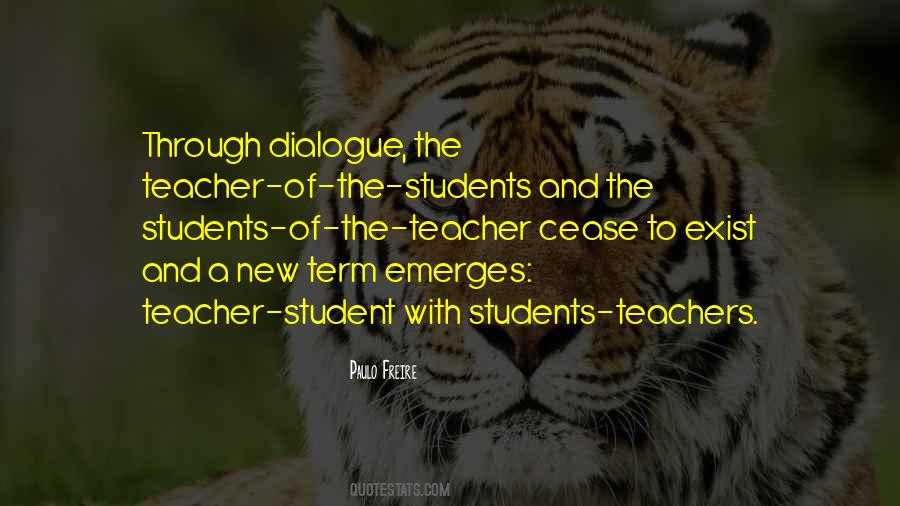The Teacher And The Student Quotes #406368