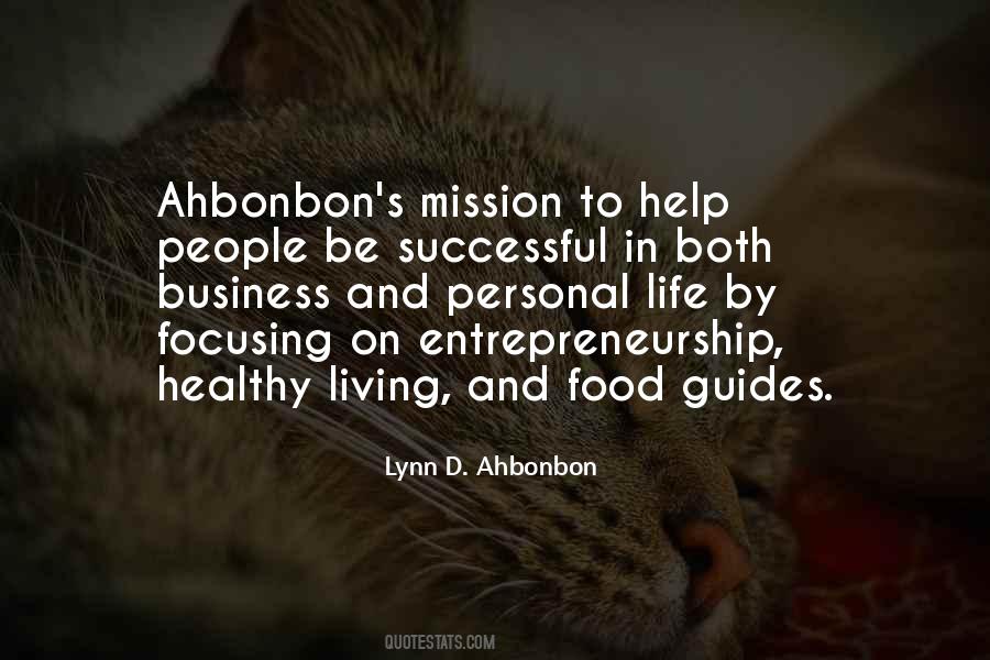 Quotes About Personal Mission In Life #1820204