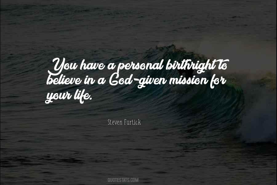 Quotes About Personal Mission In Life #678046