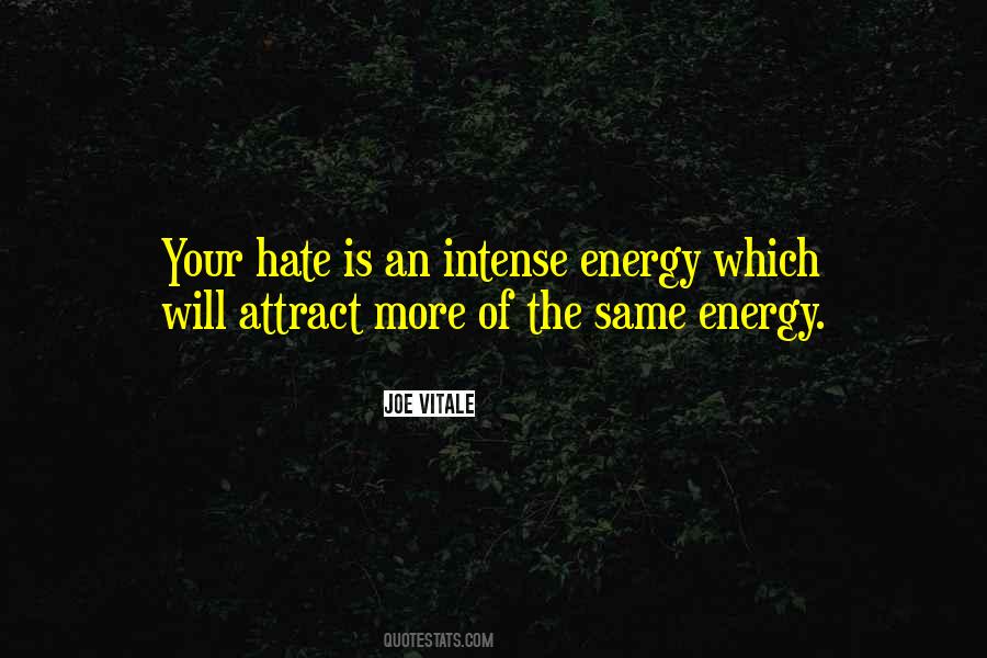Be The Energy You Want To Attract Quotes #935908