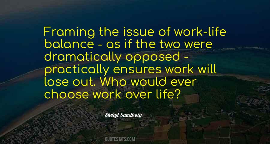 Balance Work Life Quotes #1203776