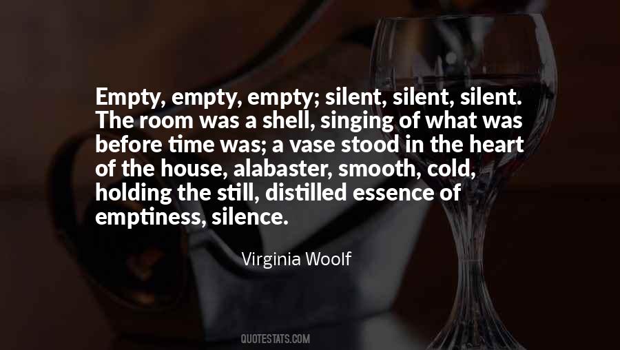 Silence Is Not Empty Quotes #218363