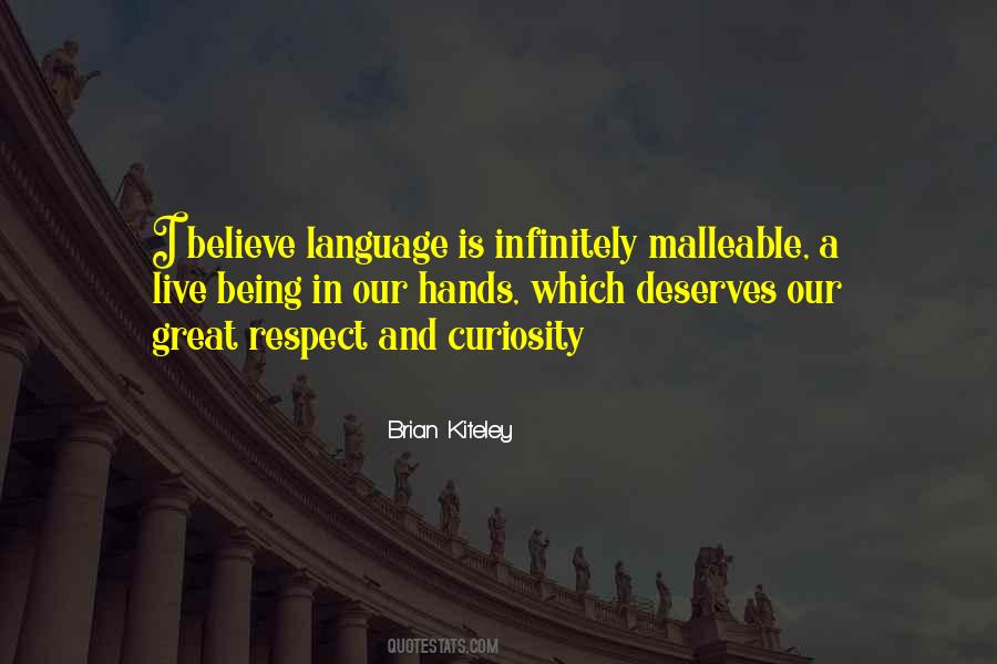 Deserves Respect Quotes #1367463