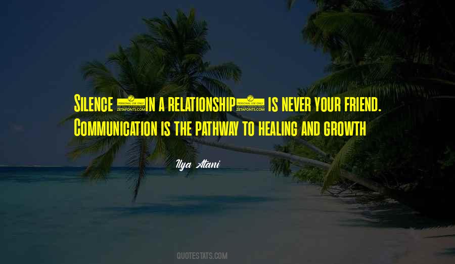Without Communication There Is No Relationship Quotes #493991