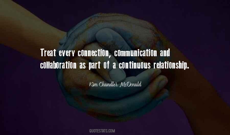 Without Communication There Is No Relationship Quotes #727634