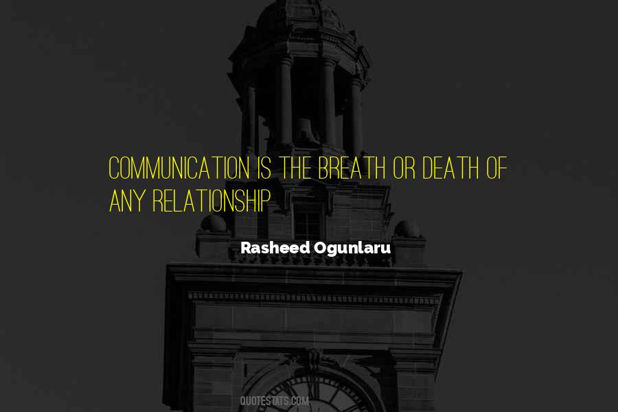 Without Communication There Is No Relationship Quotes #753691