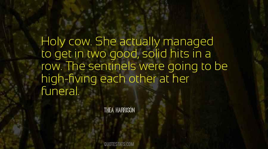 Good Cow Quotes #677604