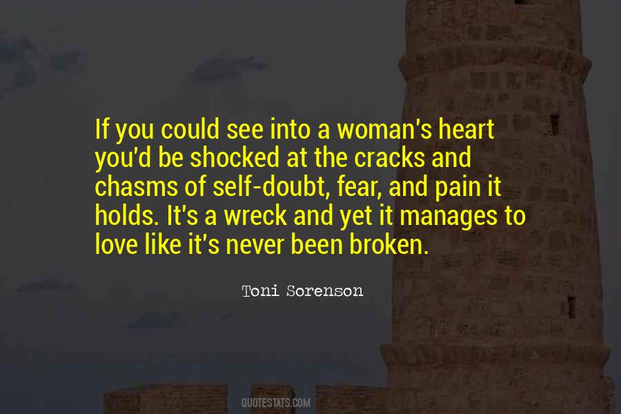 How To Love A Broken Woman Quotes #730844