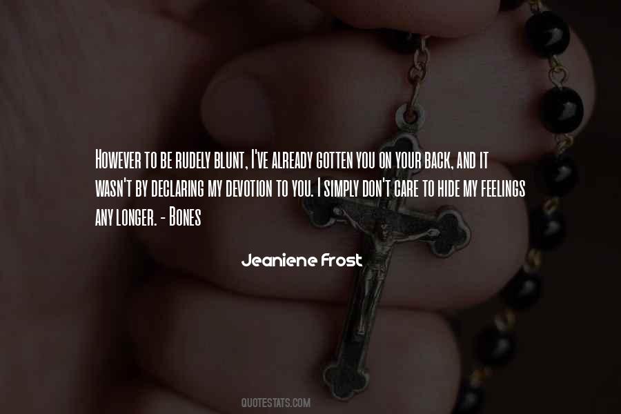 Quotes About Jeaniene #264340
