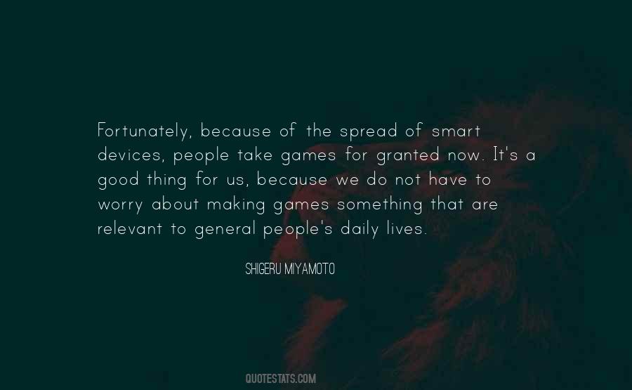 The Thing About Smart People Quotes #1362555