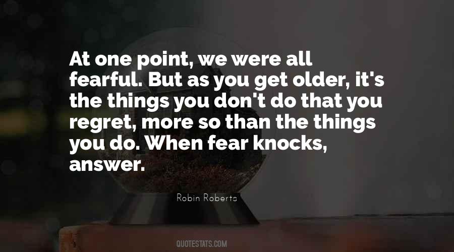 We All Get Older Quotes #694162