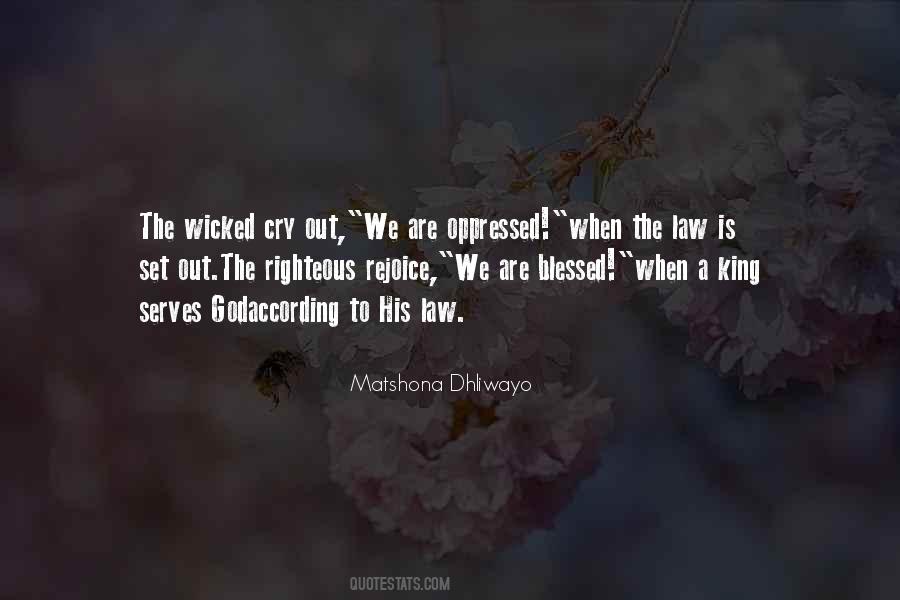 Blessed Be The Wicked Quotes #177069