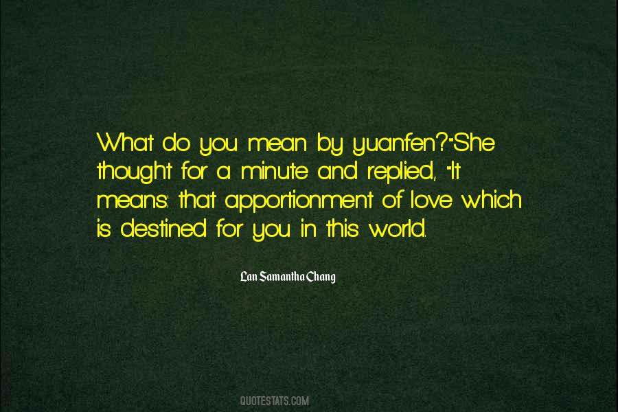 What She Means Quotes #1230411