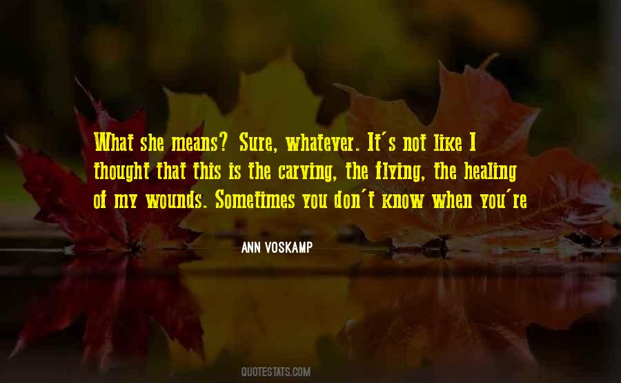 What She Means Quotes #23675