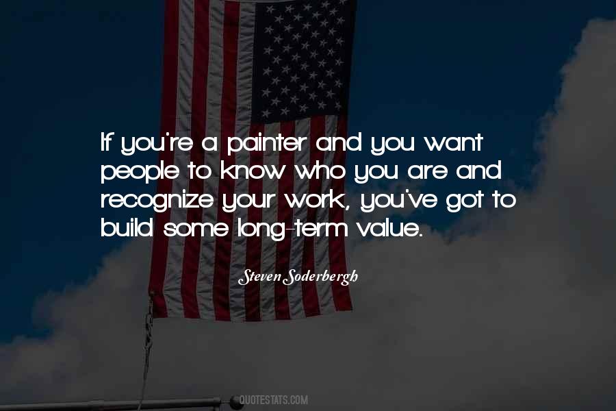Value Who You Are Quotes #682405