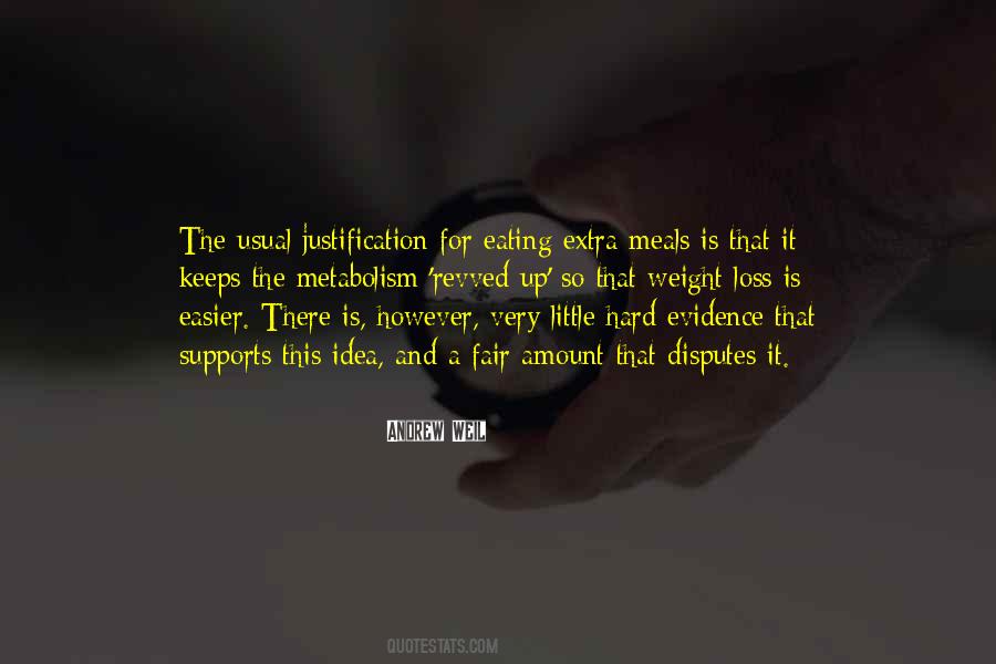 No Amount Of Evidence Quotes #1332217