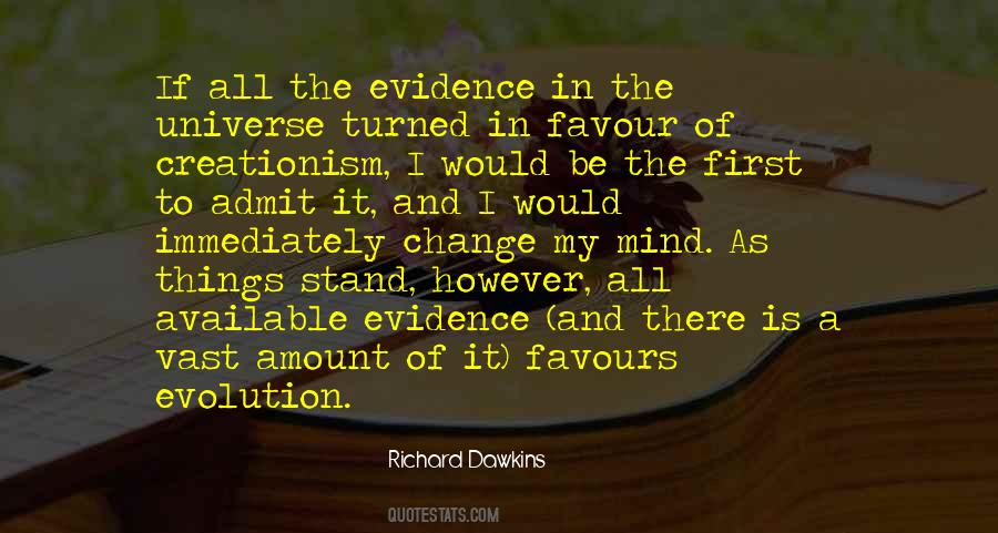 No Amount Of Evidence Quotes #792883