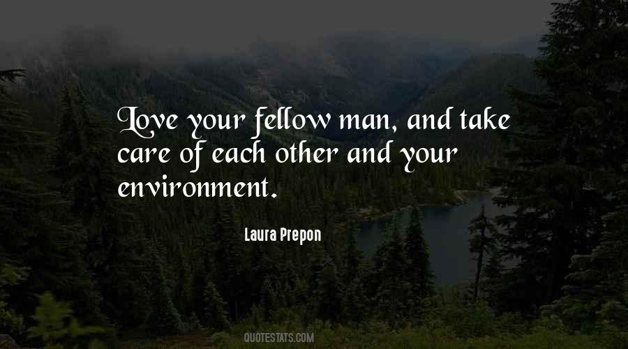 Take Care Of Your Love Quotes #1616795