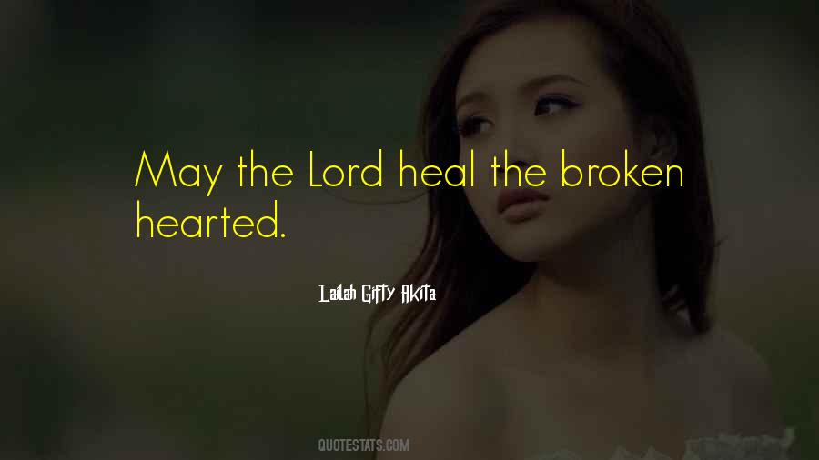 Lord Please Heal Us Quotes #458738