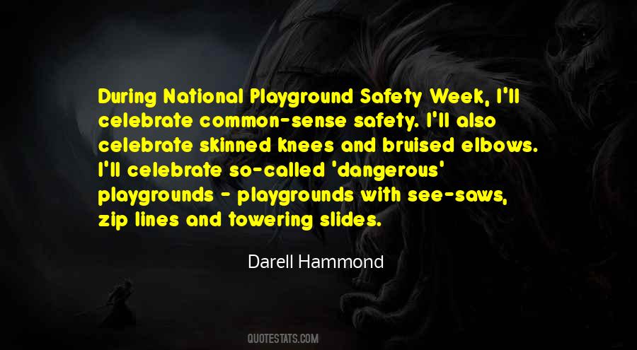 Safety Week Quotes #904874