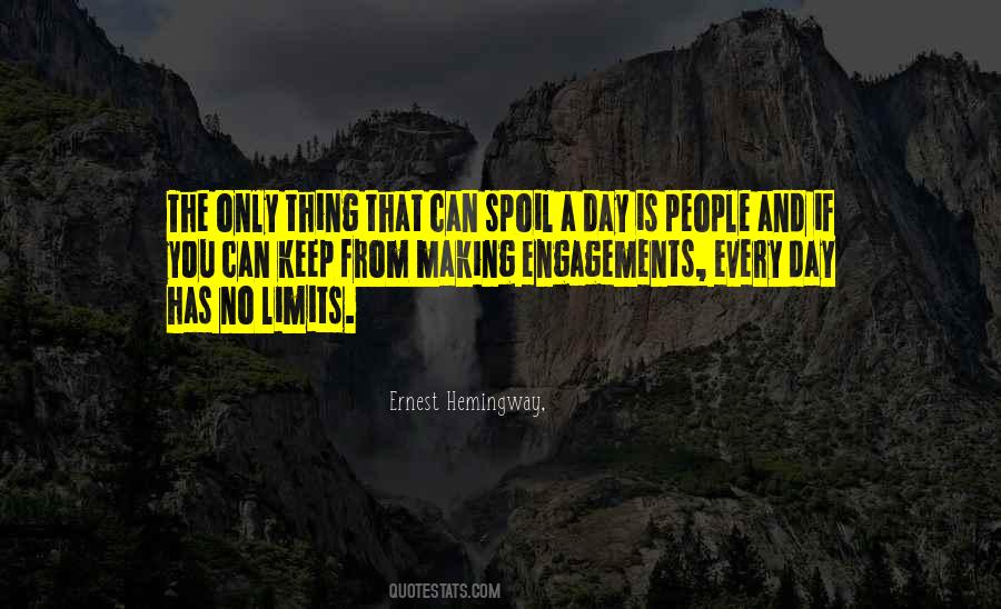 Time To Spoil Myself Quotes #760679