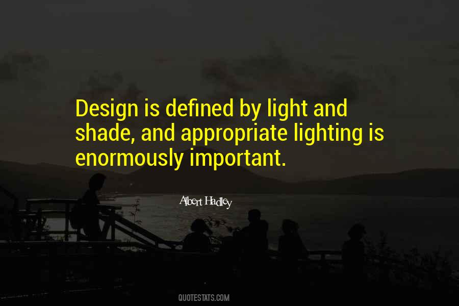 Design Is Important Quotes #1658849