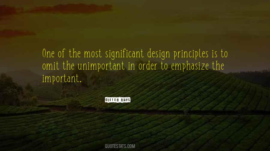 Design Is Important Quotes #469677
