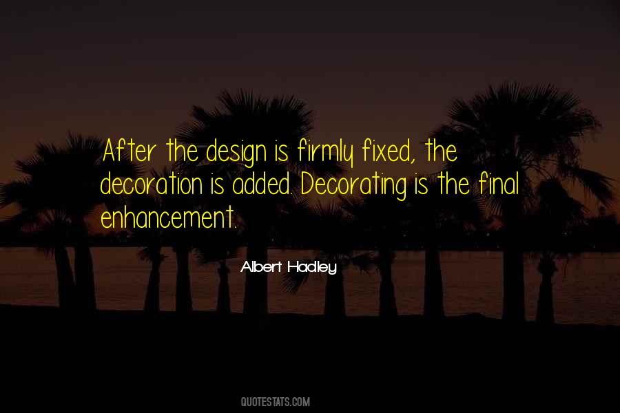 Design Is Quotes #1262961