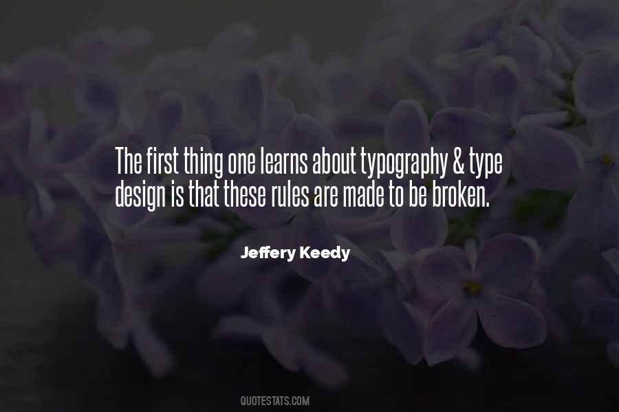 Design Is Quotes #1393198